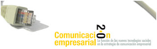 Estudio sobre comunicación empresarial 2.0 de Javier Celaya y el grupo BPMO